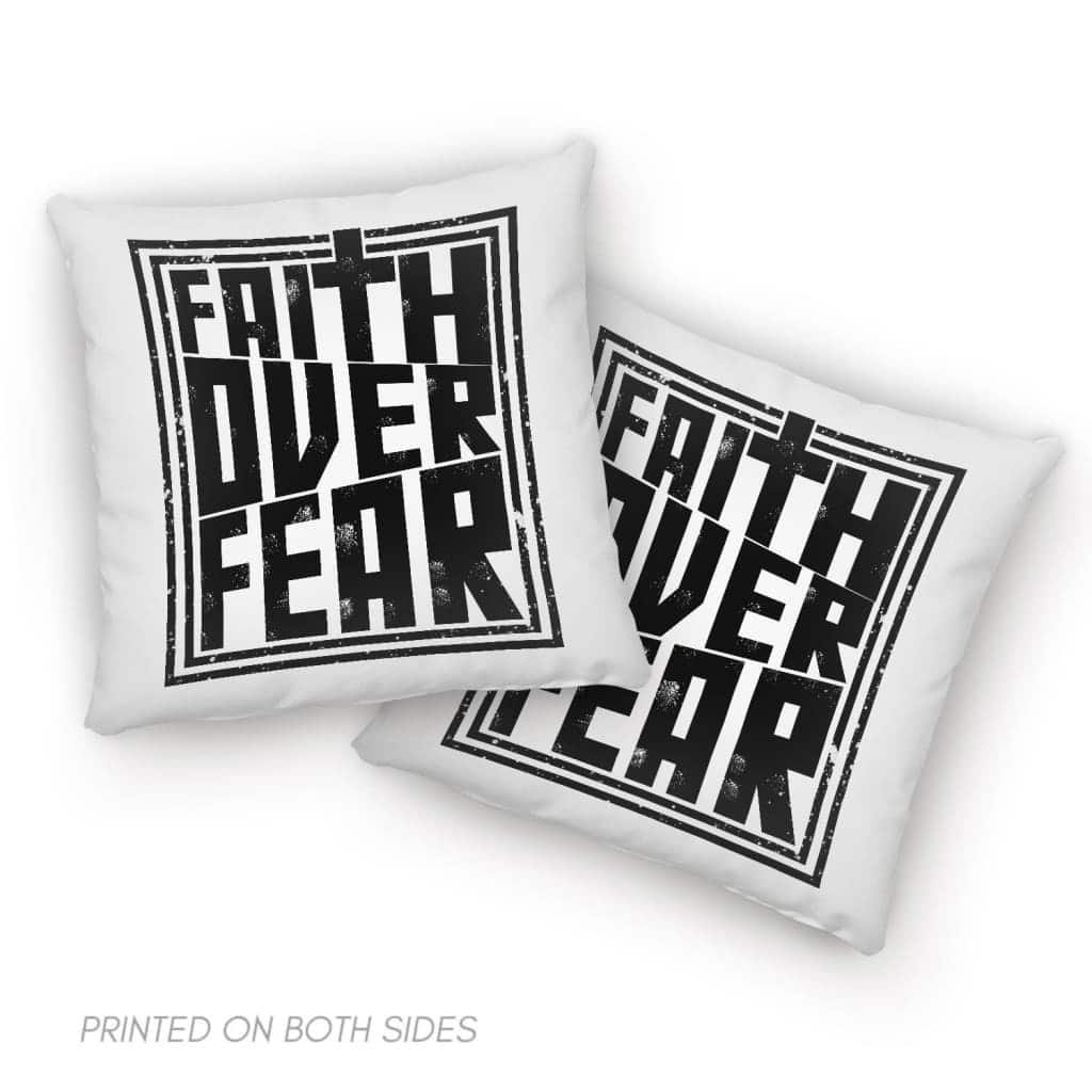 Faith Over Fear Bible Verse Christian Faith Pillow