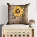 Faith Hope Love Sunflowers Christian Pillow