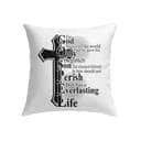John 316 For God So Loved The World Bible Verse Pillow