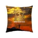 Jesus The Way The Truth The Life Christian Pillow
