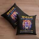 Jesus Because Of Him Heaven Knows My Name Jesuss Pillow