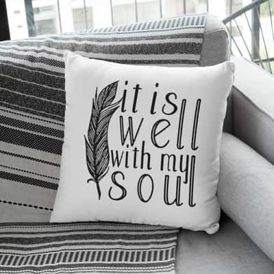 It Is Well With My Soul Christian Feather Pillow