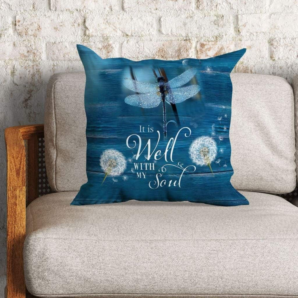 It Is Well With My Soul Christian Pillow