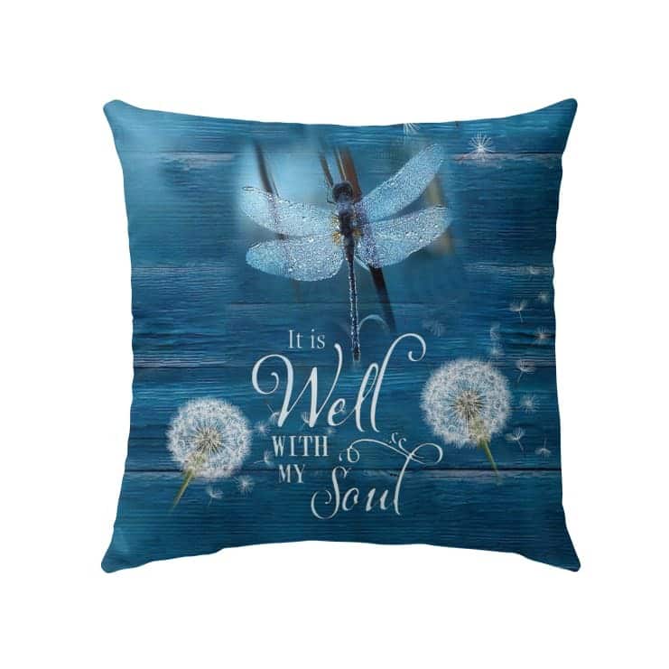 It Is Well With My Soul Christian Pillow