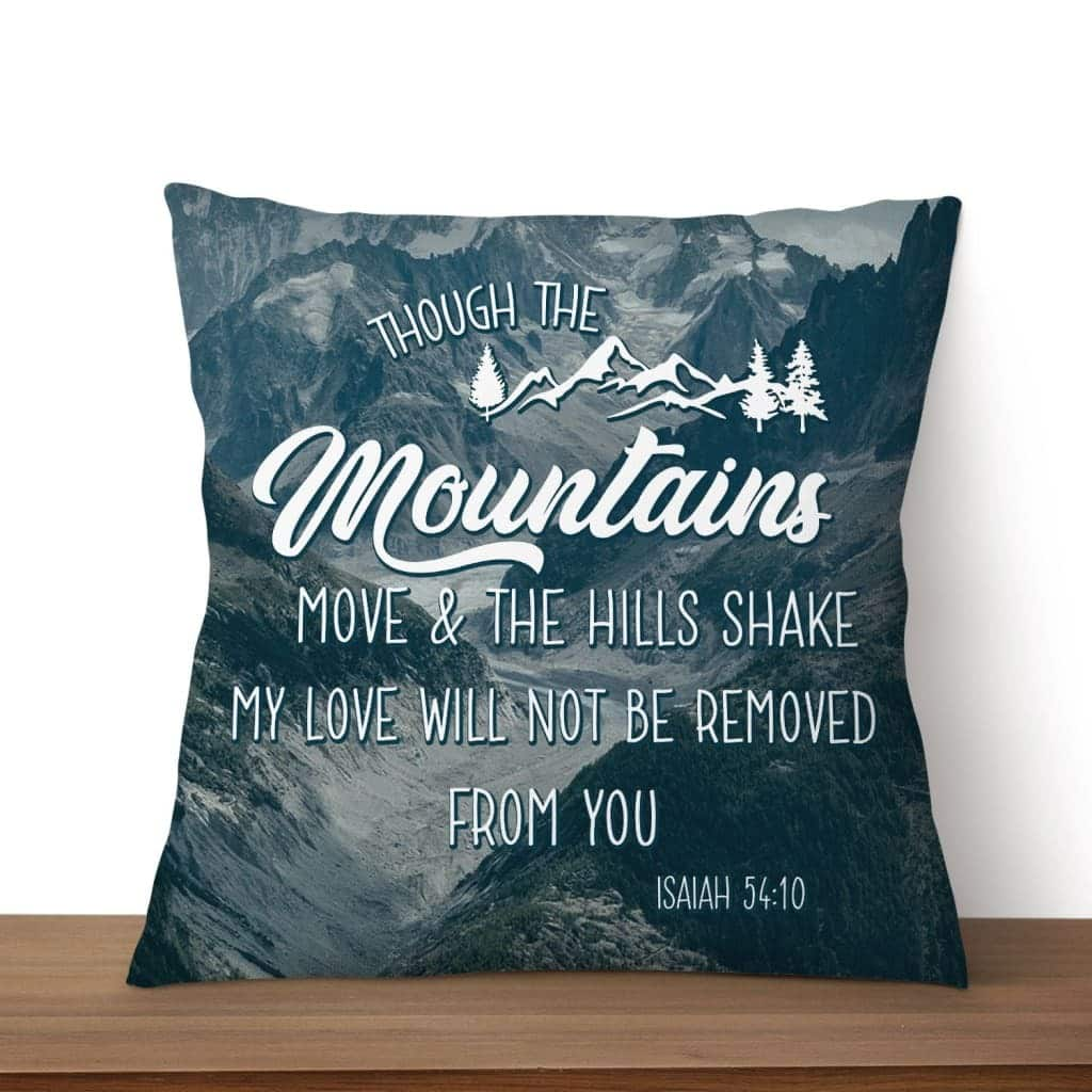 Isaiah 5410 Bible Verse Christian Religious Faith Pillow