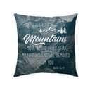 Isaiah 5410 Bible Verse Christian Religious Faith Pillow Isaiah 5410 Bible Verse Christian Religious Faith Pillow