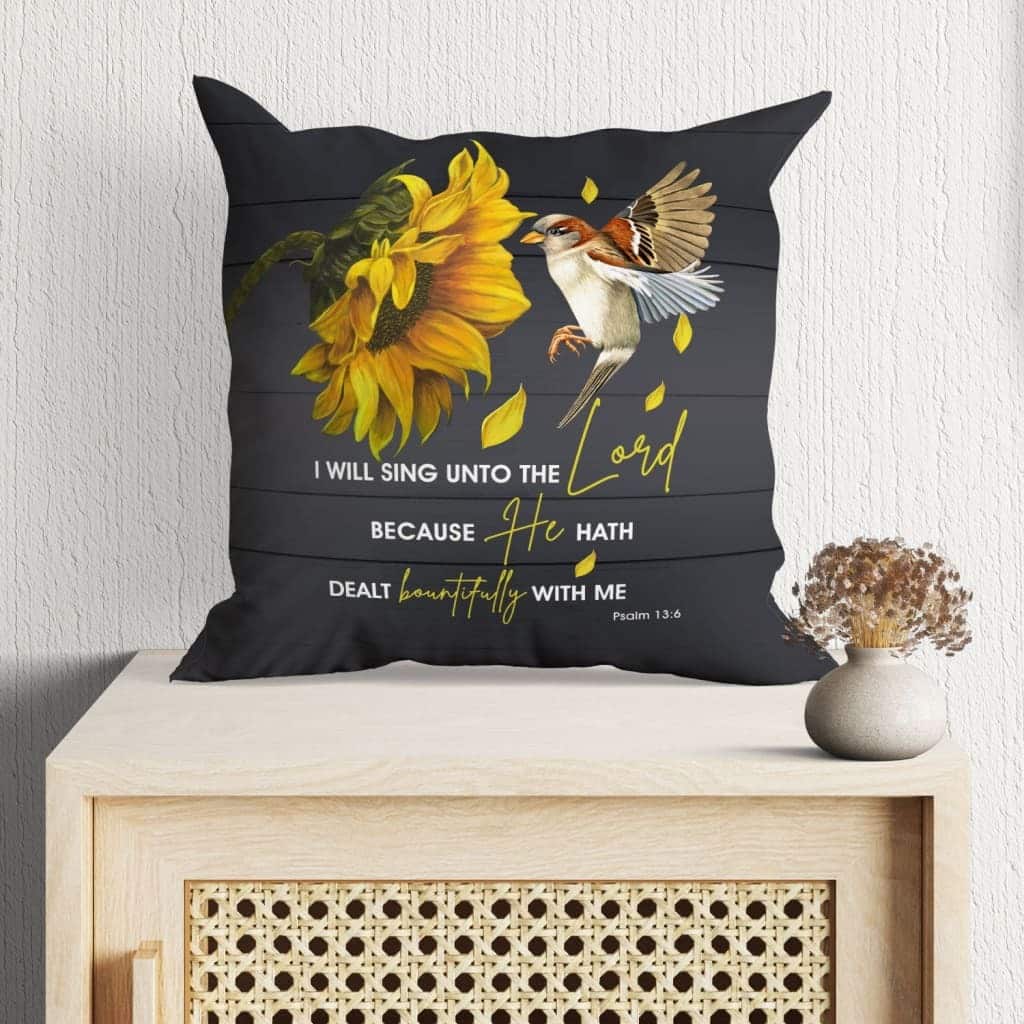 I Will Sing Unto The Lord Psalm 136 Kjv Bible Verse Pillow I Will Sing Unto The Lord Psalm 136 Kjv Bible Verse Pillow