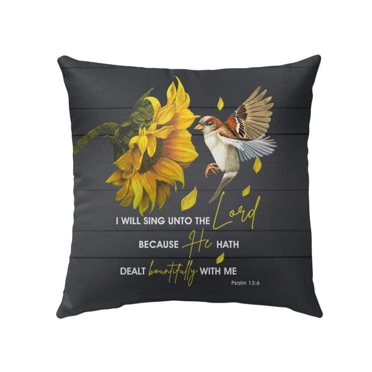 I Will Sing Unto The Lord Psalm 136 Kjv Bible Verse Pillow I Will Sing Unto The Lord Psalm 136 Kjv Bible Verse Pillow