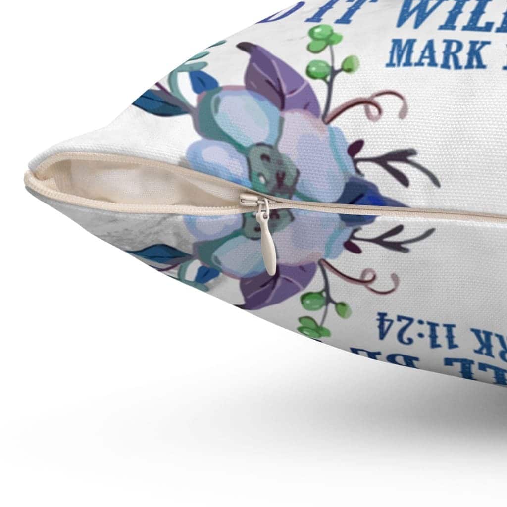 Pray Believe Receive Mark 1124 Bible Verse Pillow Pray Believe Receive Mark 1124 Bible Verse Pillow