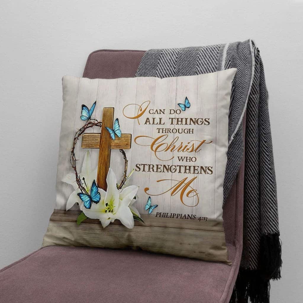 Philippians 413 Nkjv Bible Verse Pillow Philippians 413 Nkjv Bible Verse Pillow