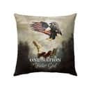 One Nation Under God American Flag Christians Pillow One Nation Under God American Flag Christians Pillow