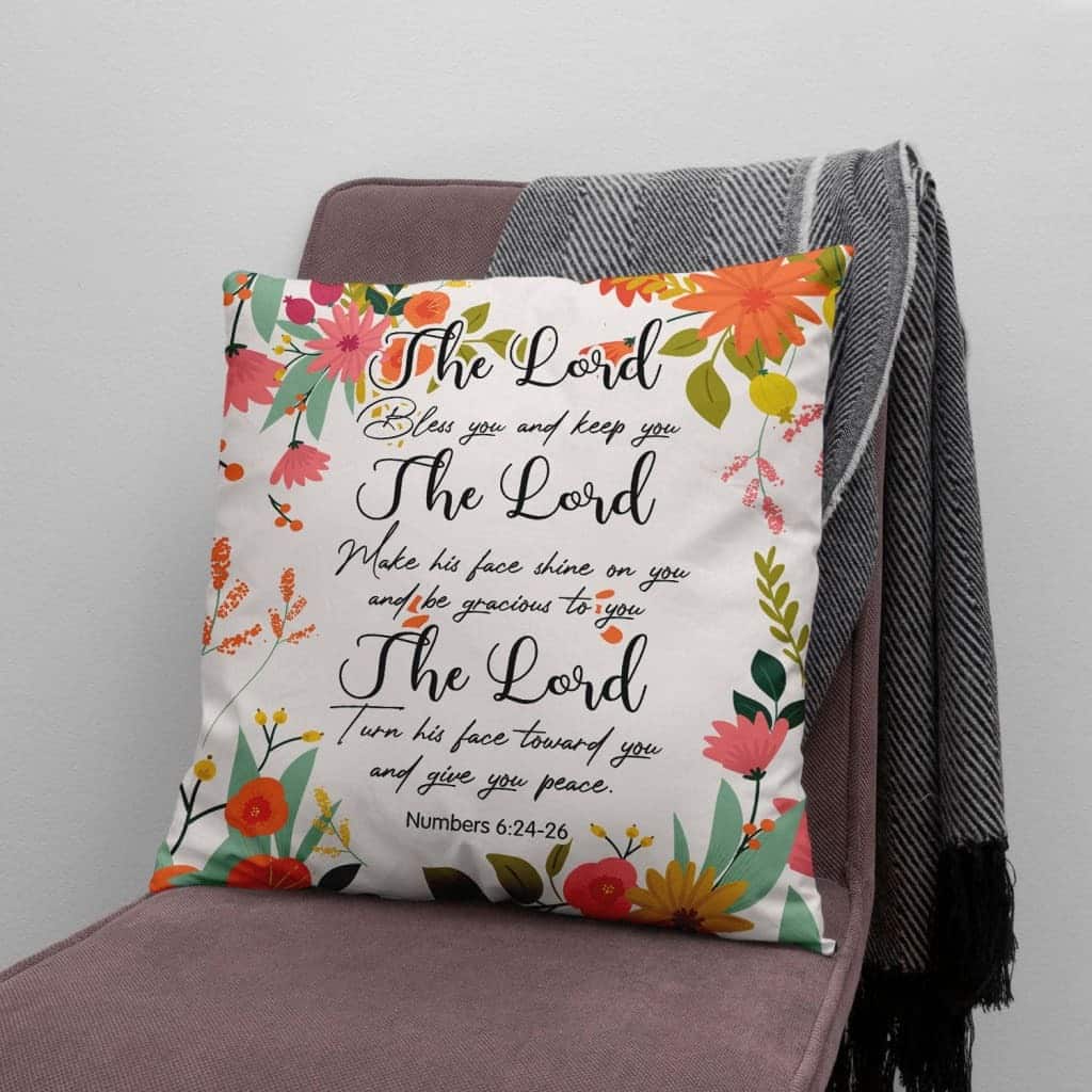 Numbers 624-26 The Lord Bless You And Keep You Bible Verse Pillow Numbers 624-26 The Lord Bless You And Keep You Bible Verse Pillow