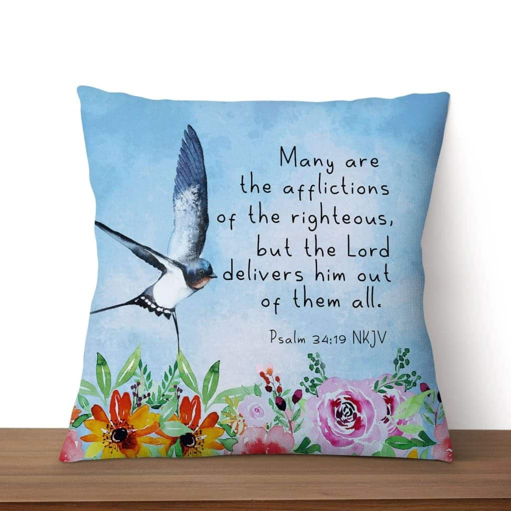 Many Are The Afflictions Of The Righteous Psalm 3419 Bible Verse Pillow