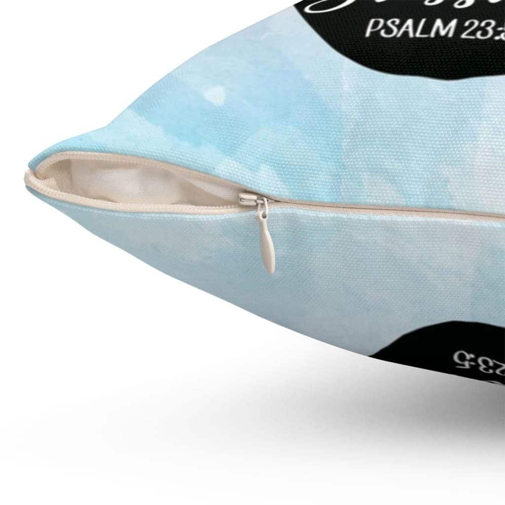 Psalm 235 My Cup Overflows With Your Blessings Christian Pillow Psalm 235 My Cup Overflows With Your Blessings Christian Pillow