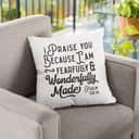 Psalm 13914 I Am Fearfully And Wonderfully Made Bible Verse Pillow Psalm 13914 I Am Fearfully And Wonderfully Made Bible Verse Pillow