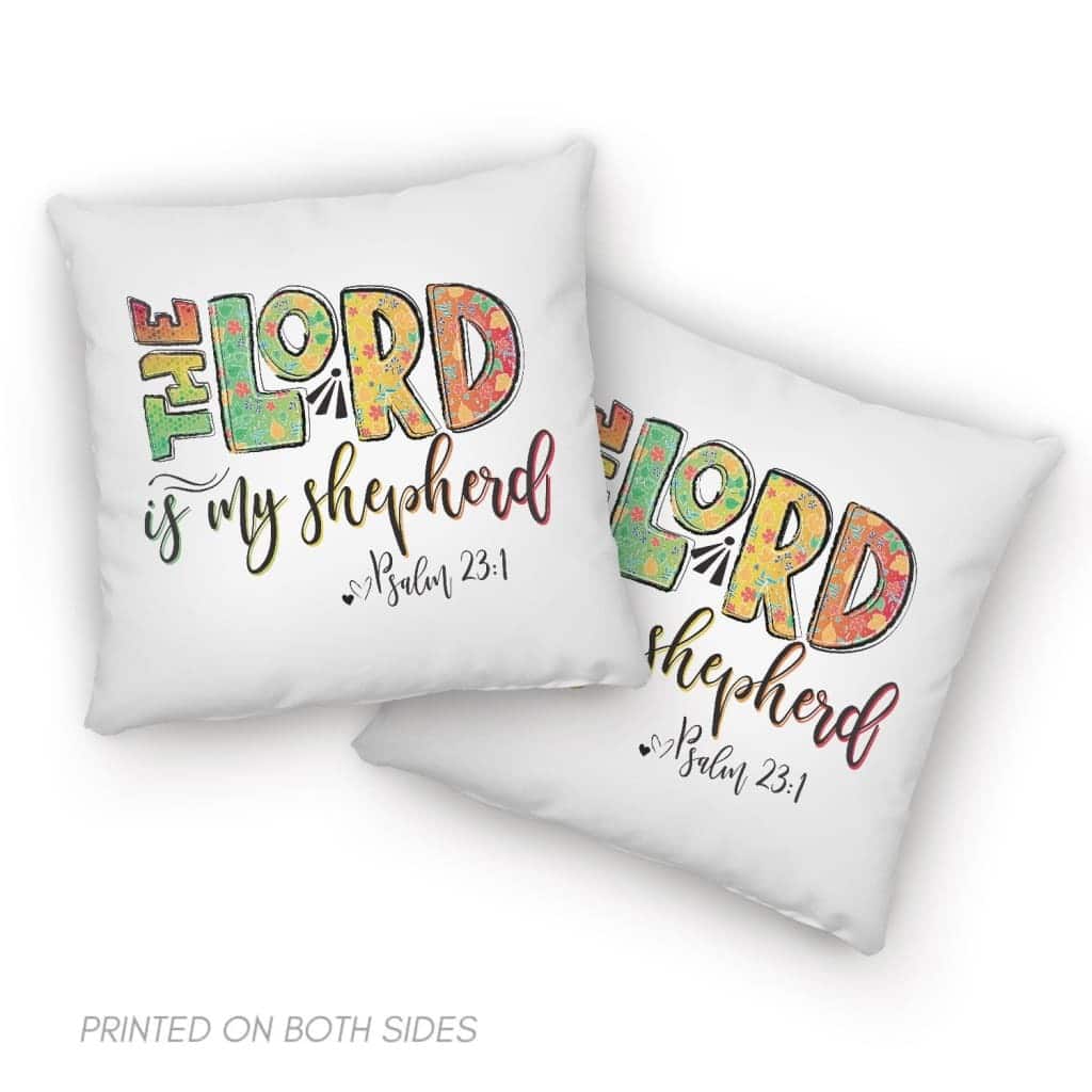 Psalm 231 The Lord Is My Shepherd Bible Verse Pillow Psalm 231 The Lord Is My Shepherd Bible Verse Pillow