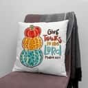 Psalm 1071 Niv Give Thanks To The Lord Thanksgiving Pillow Psalm 1071 Niv Give Thanks To The Lord Thanksgiving Pillow