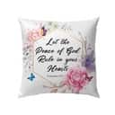 Let The Peace Of God Rule In Your Hearts Colossians 315 Bible Verse Pillow