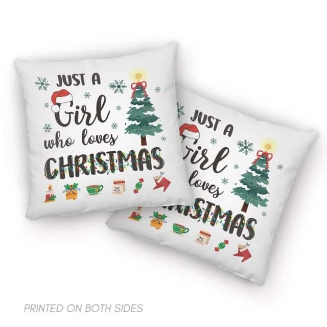 Just A Girl Who Loves Christmas Xmas Pillow Just A Girl Who Loves Christmas Xmas Pillow