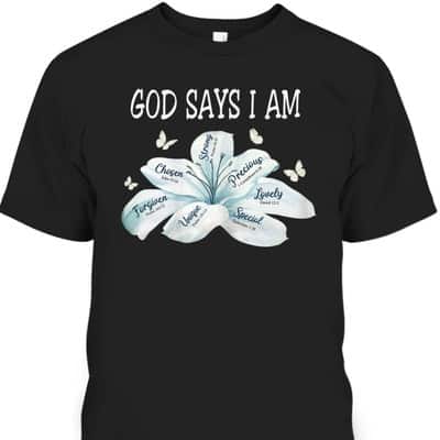 God Says I Am Faith Graphic Cute Bible Verse T-Shirt