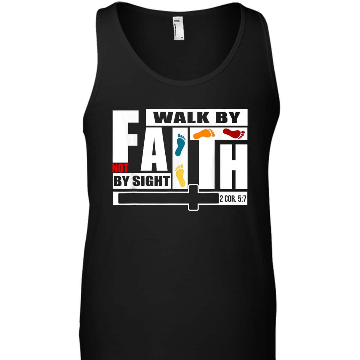 FaithWalk By Faith Not By Sight T-Shirt FaithWalk By Faith Not By Sight T-Shirt