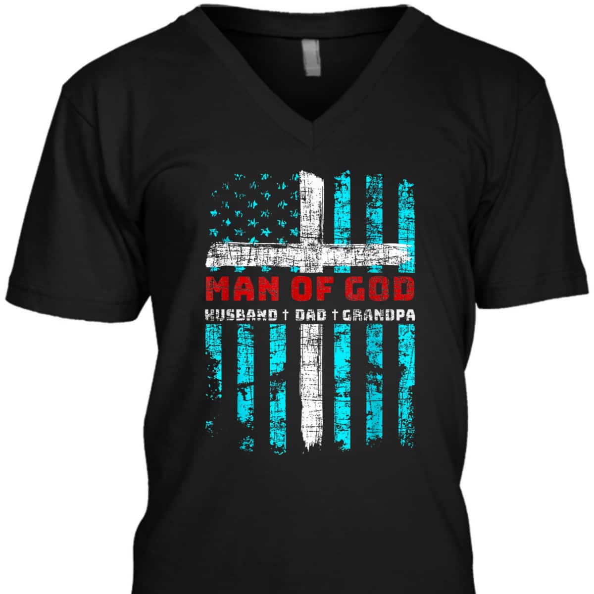 Man Of God Husband Dad Grandpa American Flag Christian Cross T-Shirt Man Of God Husband Dad Grandpa American Flag Christian Cross T-Shirt