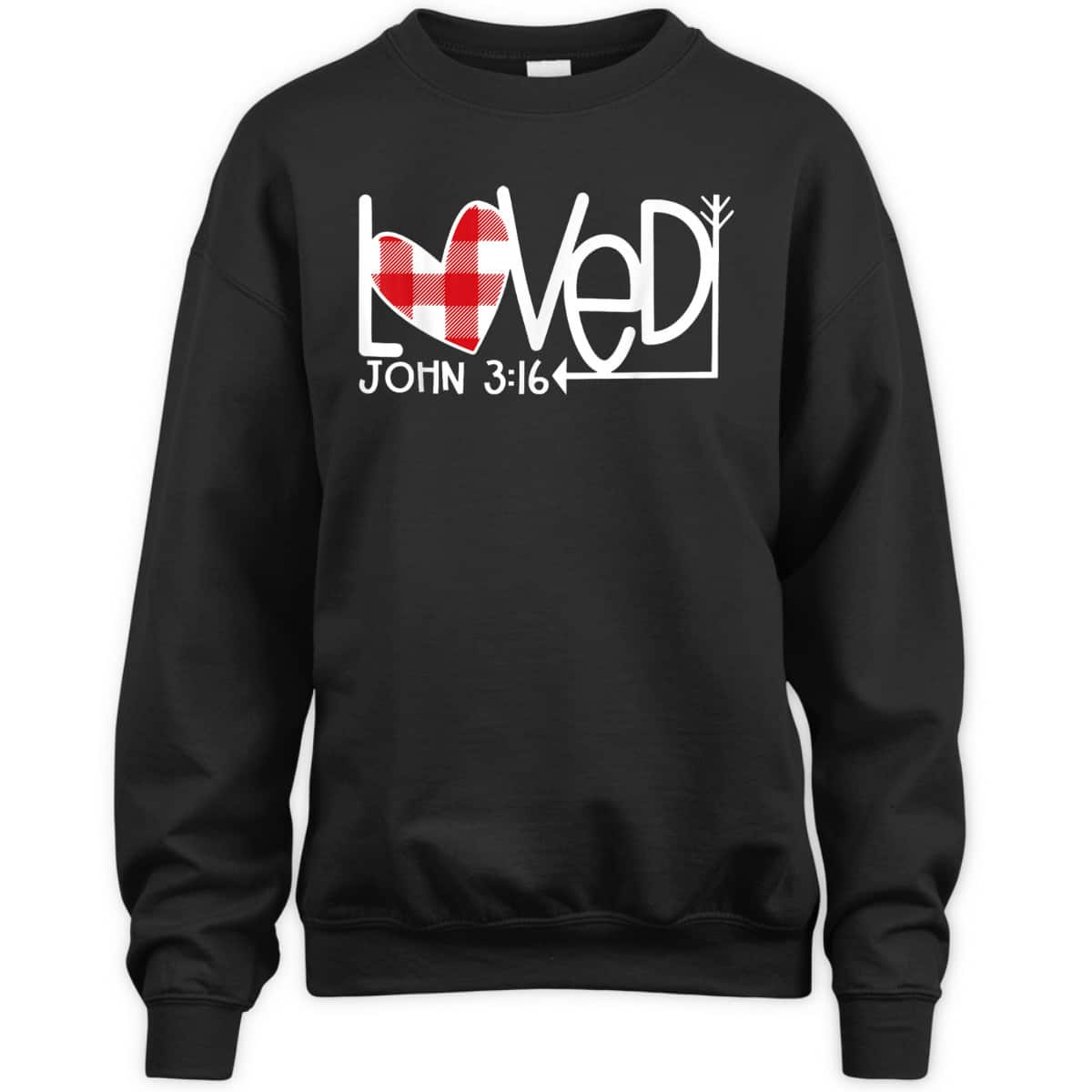 John 316Loved Valentine Heart Gift T-Shirt John 316Loved Valentine Heart Gift T-Shirt