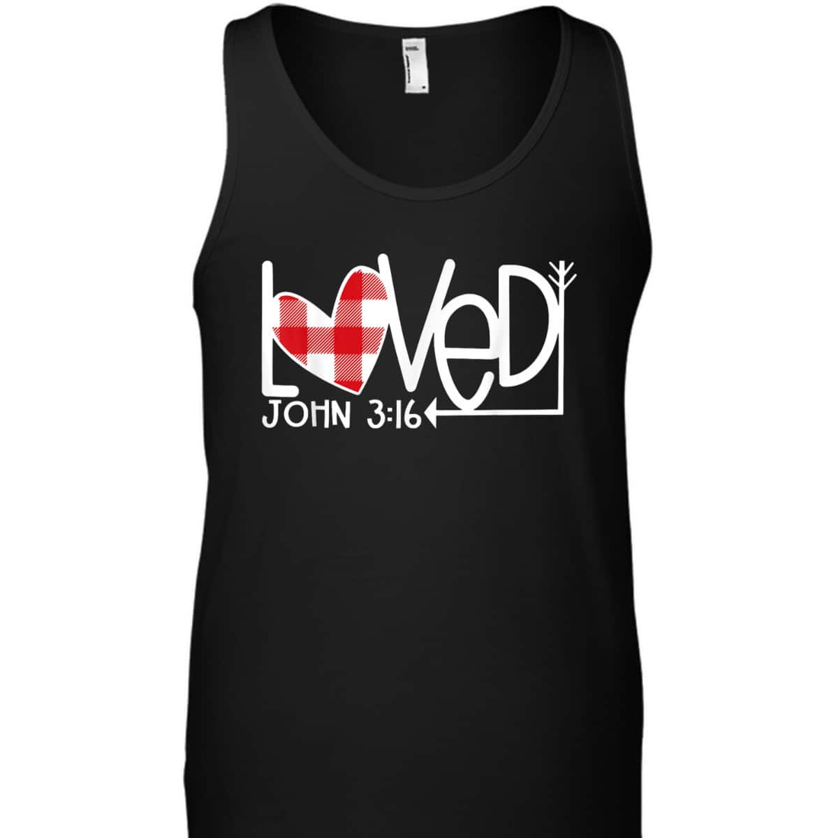 John 316Loved Valentine Heart Gift T-Shirt John 316Loved Valentine Heart Gift T-Shirt