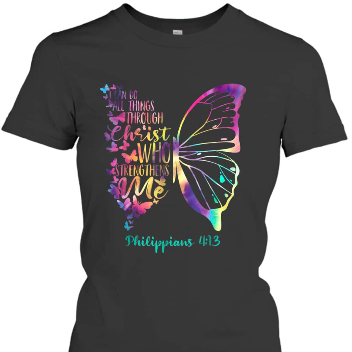 Can Do All Things Through Christ Who Strengthens Me I T-Shirt Can Do All Things Through Christ Who Strengthens Me I T-Shirt