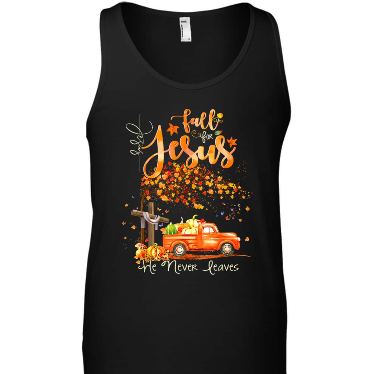 Cross Jesus Christian Lover Fall For Jesus He Never Leaves T-Shirt Cross Jesus Christian Lover Fall For Jesus He Never Leaves T-Shirt