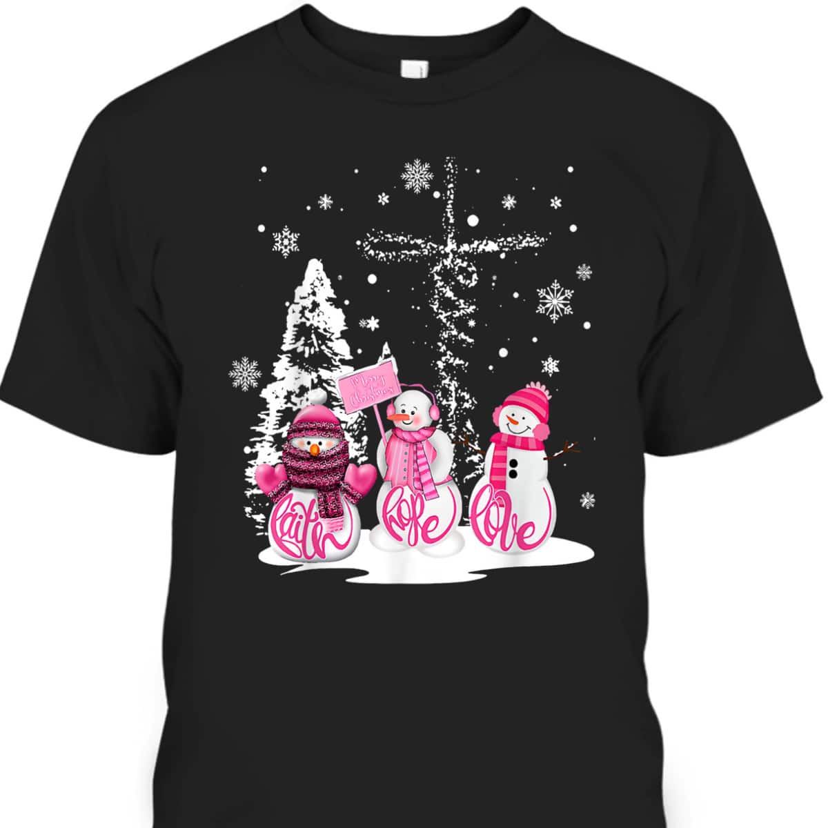 Jesus Faith Hope Love Snowman Merry Xmas Christian T-Shirt Jesus Faith Hope Love Snowman Merry Xmas Christian T-Shirt