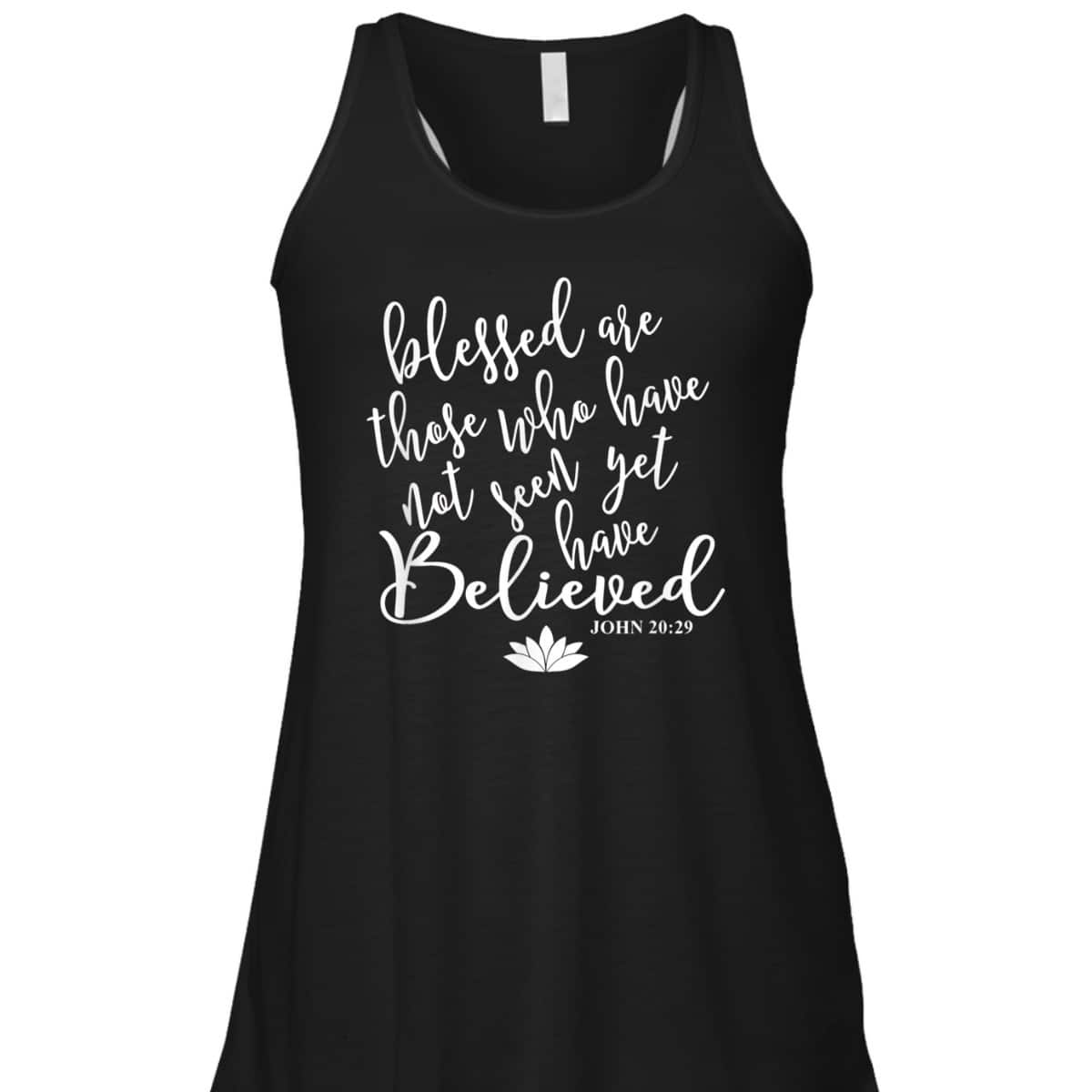 John 2029 Bible Verse Gift Christian T-Shirt John 2029 Bible Verse Gift Christian T-Shirt