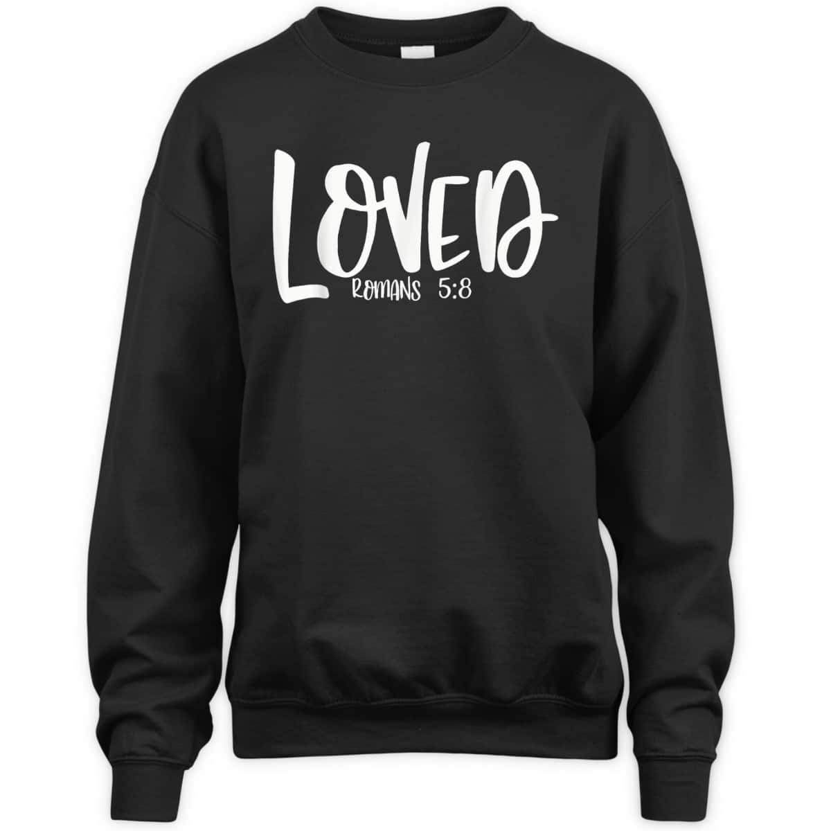 Loved Romans 58 Matching BestFriends Matching Family Groups T-Shirt Loved Romans 58 Matching BestFriends Matching Family Groups T-Shirt