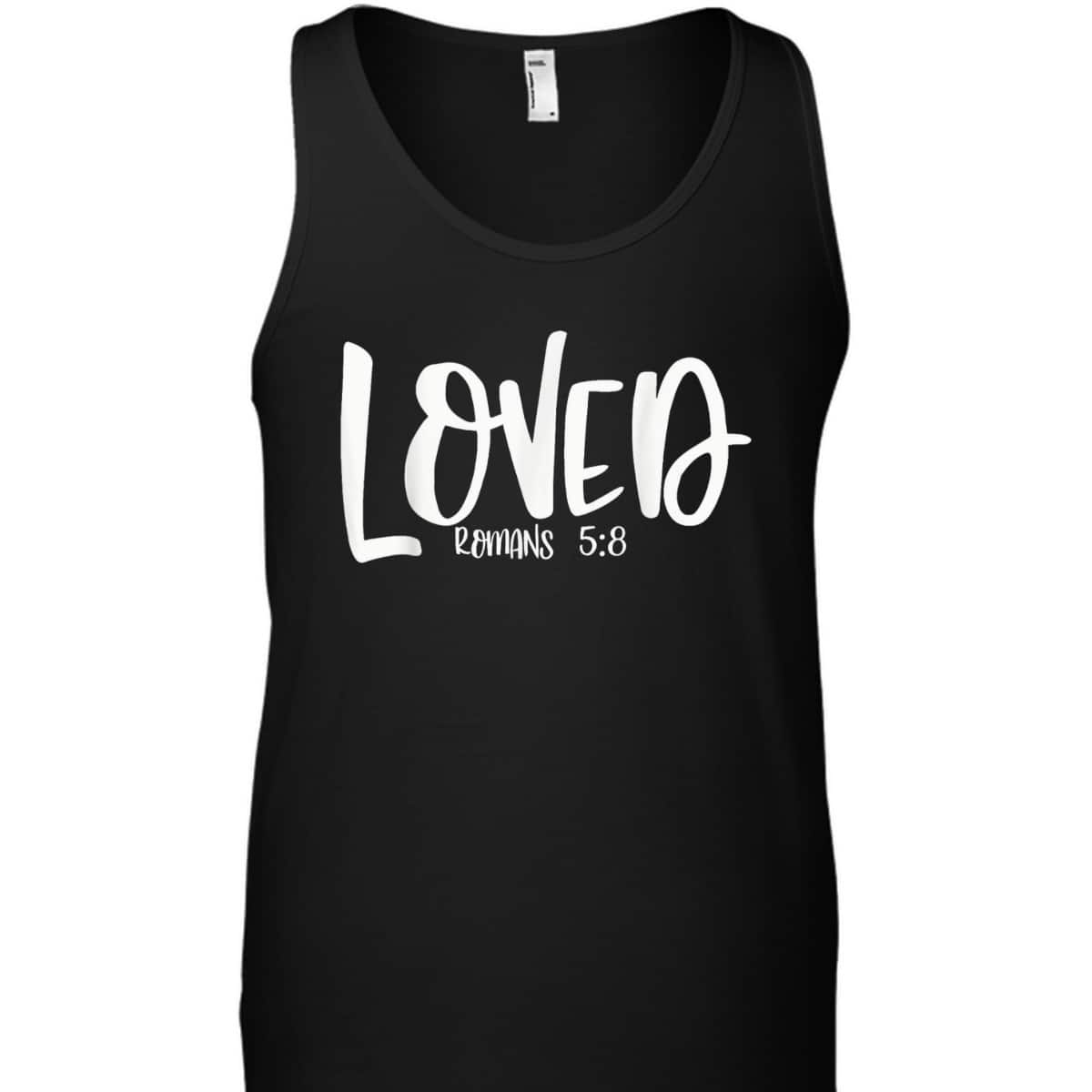Loved Romans 58 Matching BestFriends Matching Family Groups T-Shirt Loved Romans 58 Matching BestFriends Matching Family Groups T-Shirt