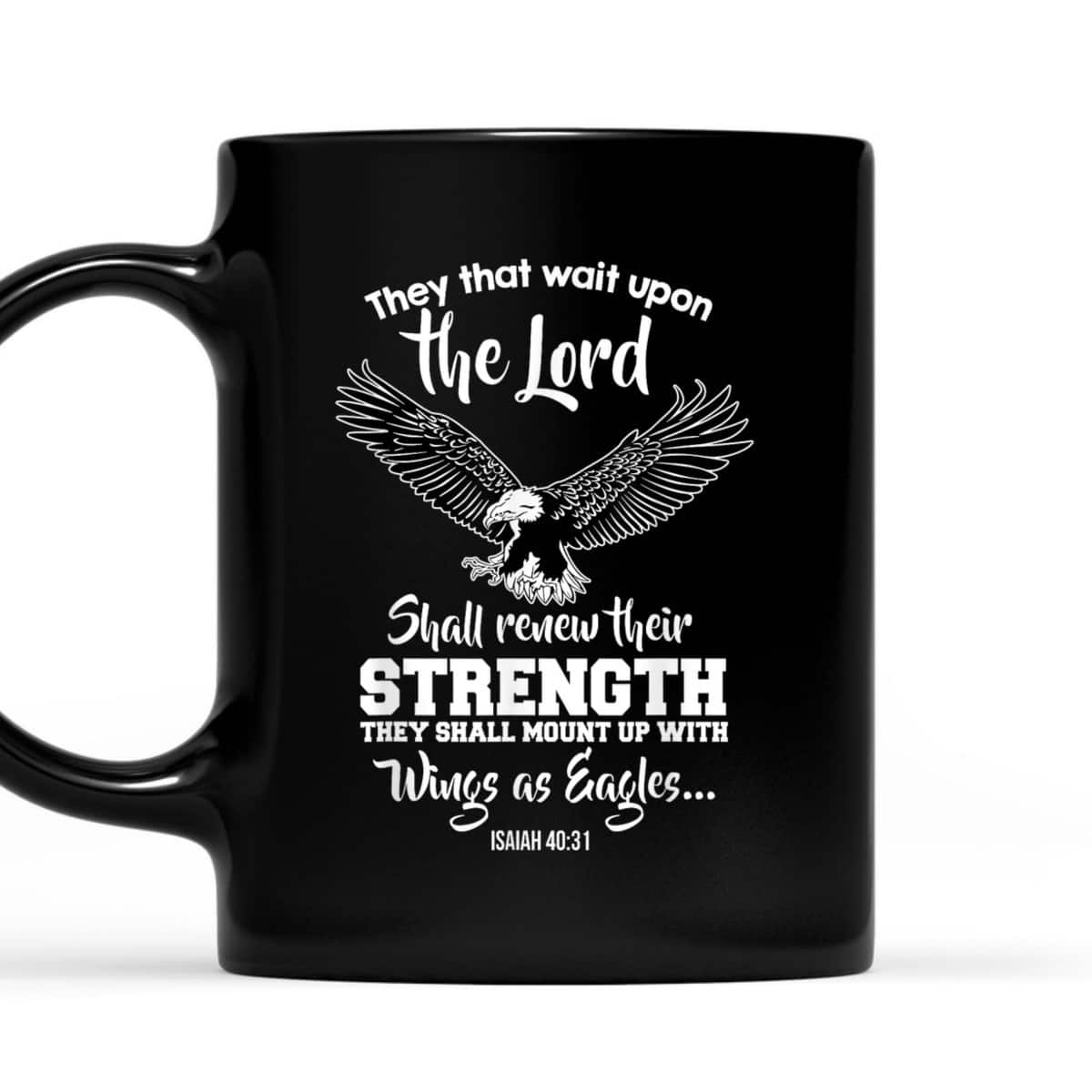 Wings Like Eagles Isaiah 4031 Christian Message T-Shirt Wings Like Eagles Isaiah 4031 Christian Message T-Shirt