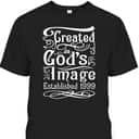 24 Year Old Christian Love Jesus And God 1999 24th Birthday T-Shirt 24 Year Old Christian Love Jesus And God 1999 24th Birthday T-Shirt
