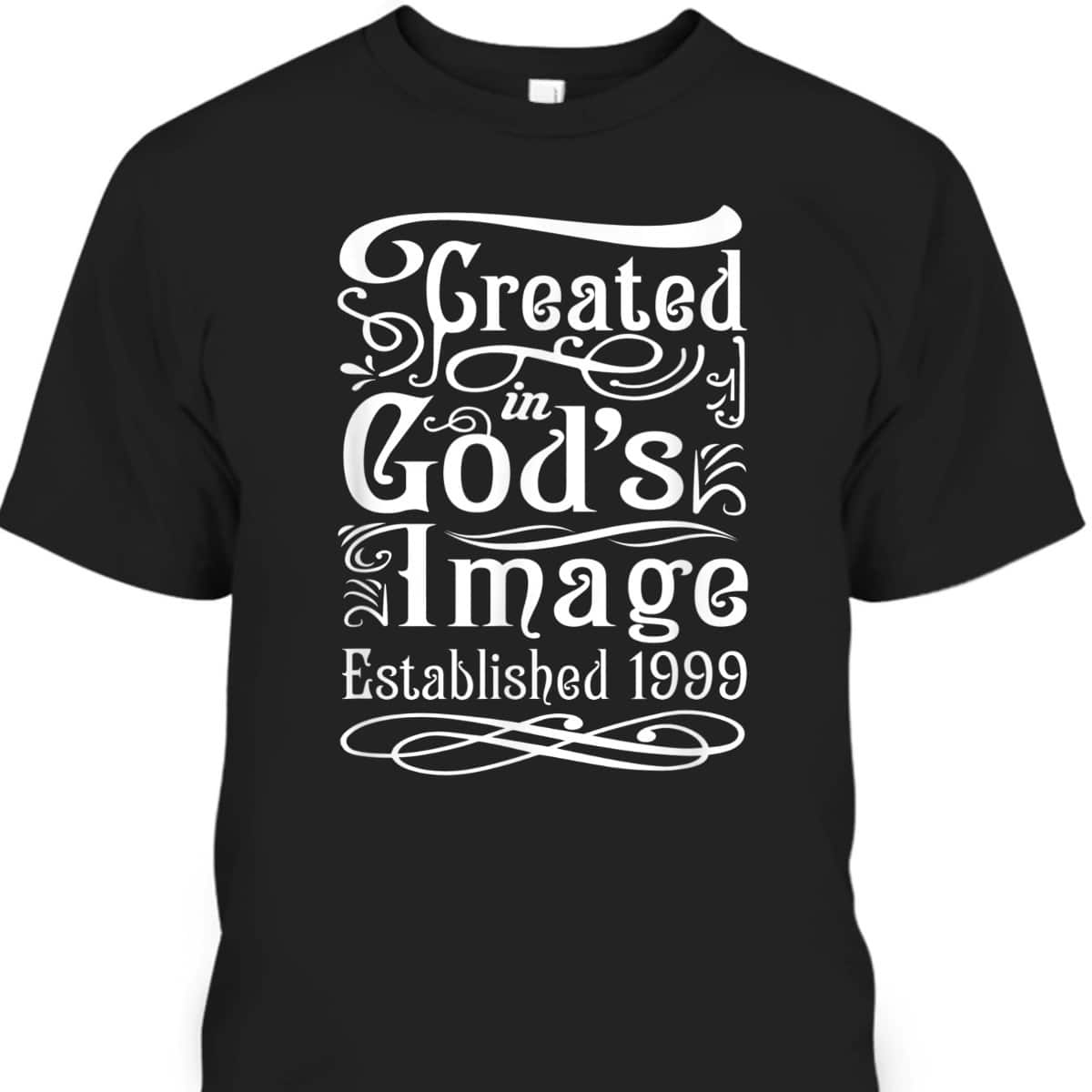 24 Year Old Christian Love Jesus And God 1999 24th Birthday T-Shirt