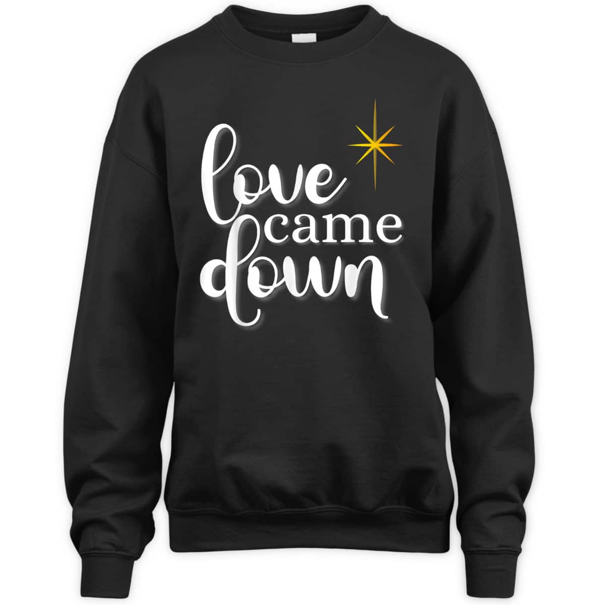 Love Came Down Christian Christmas Holiday Men T-Shirt Love Came Down Christian Christmas Holiday Men T-Shirt