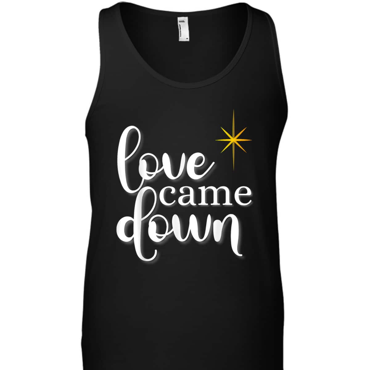 Love Came Down Christian Christmas Holiday Men T-Shirt Love Came Down Christian Christmas Holiday Men T-Shirt