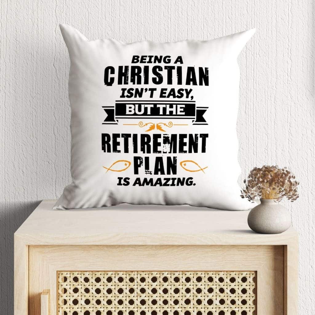 Being A Christian Is Not Easy Christian Religious Pillow Being A Christian Is Not Easy Christian Religious Pillow