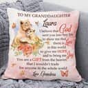 Bible Verse Scripture God You Are A Gift From The Heaven Cute For Granddaughter Pillow