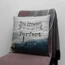 You Drowned My Fears In Perfect Love Christian Pillow You Drowned My Fears In Perfect Love Christian Pillow