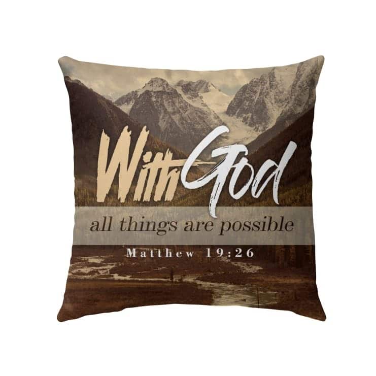Bible Verse With God All Things Are Possible Matthew 1926 Christian Pillow Bible Verse With God All Things Are Possible Matthew 1926 Christian Pillow