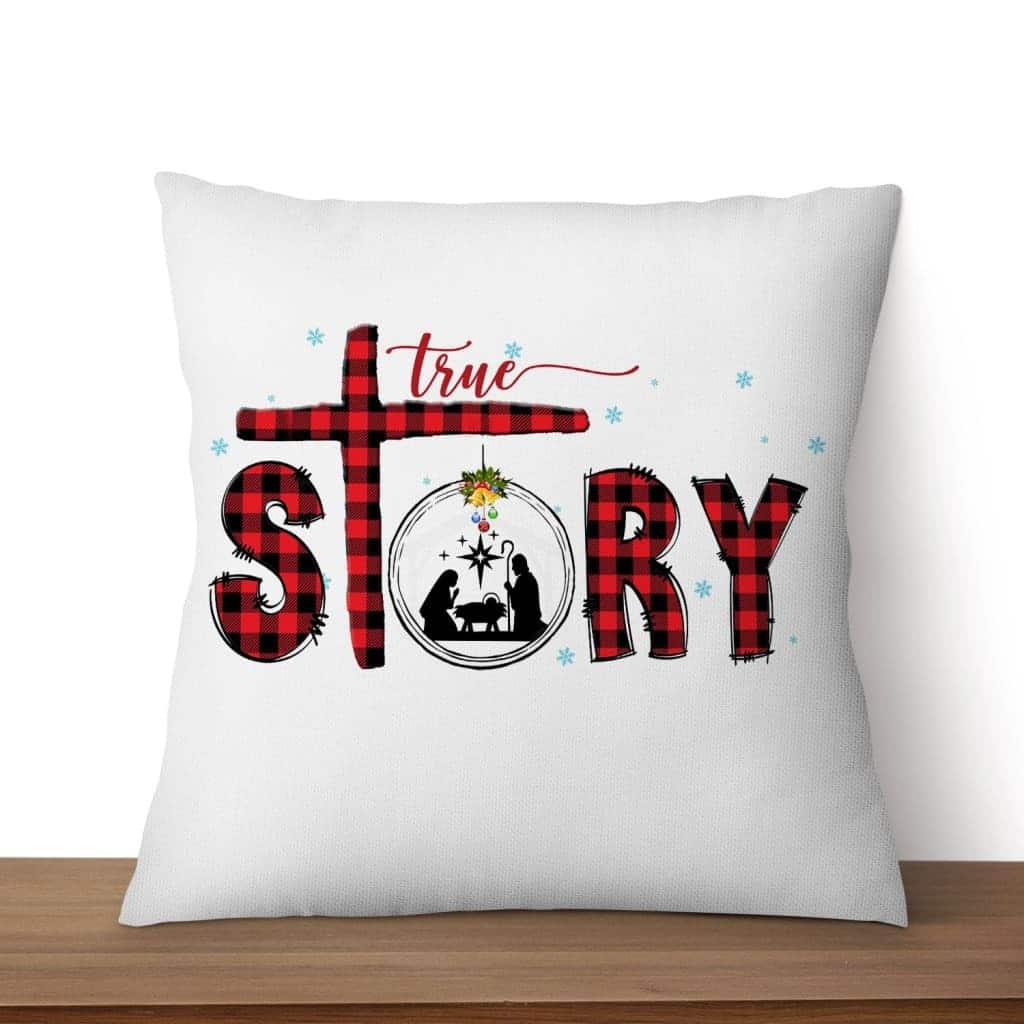 True Story Christmas Pillow True Story Christmas Pillow