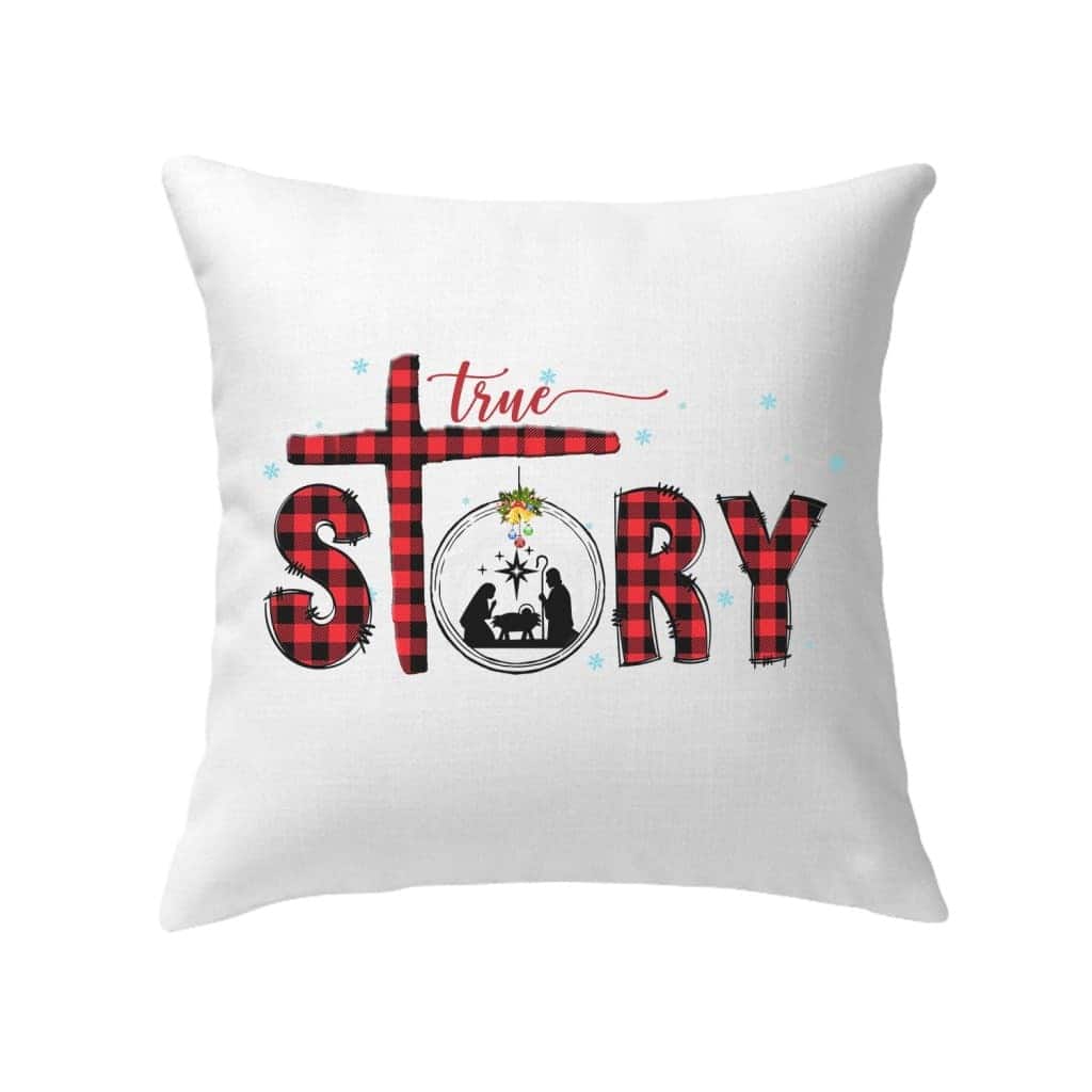 True Story Christmas Pillow True Story Christmas Pillow