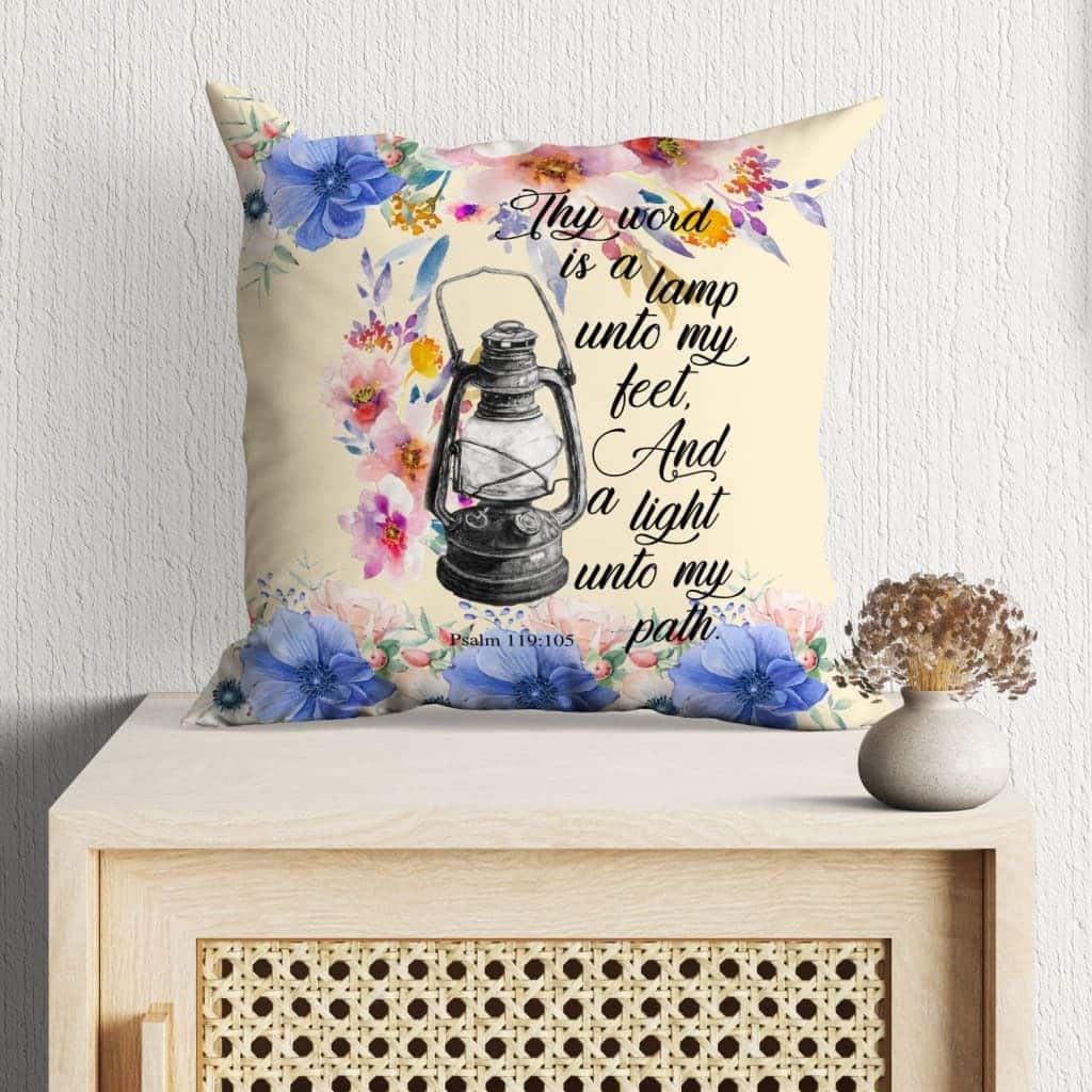 Thy Word Is A Lamp To My Feet Psalm 119105 Bible Verse Pillow Thy Word Is A Lamp To My Feet Psalm 119105 Bible Verse Pillow