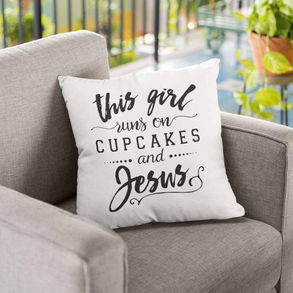 This Girl Runs On Cupcakes And Jesus Christian Pillow This Girl Runs On Cupcakes And Jesus Christian Pillow