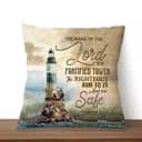 The Name Of The Lord Is A Fortified Tower Proverbs 1810 Bible Verse Pillow The Name Of The Lord Is A Fortified Tower Proverbs 1810 Bible Verse Pillow