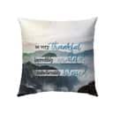 Thankful Grateful Blessed Christian Pillow Thankful Grateful Blessed Christian Pillow