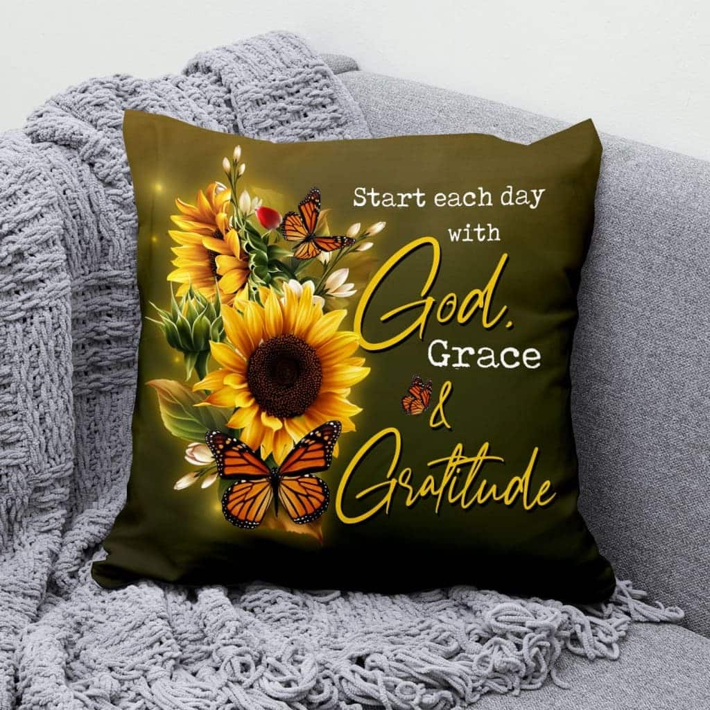 Start Each Day With God Christian Pillow Start Each Day With God Christian Pillow
